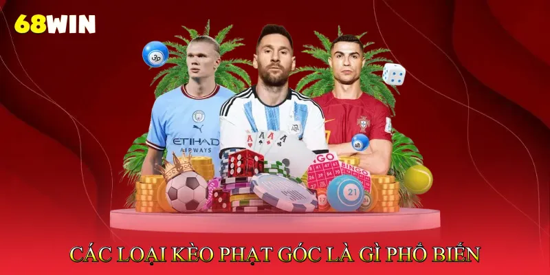 Kèo Phạt Góc Là Gì Hướng Dẫn Cách Đọc Tỷ Lệ Chuẩn Xác 3 Các Loại Kèo Phạt Góc Là gì Phổ Biến