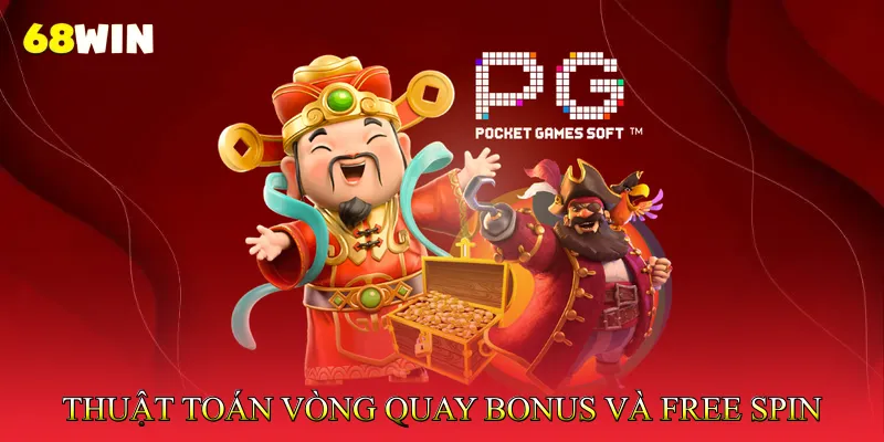 Thuật Toán Vòng Quay Bonus Và Free Spin